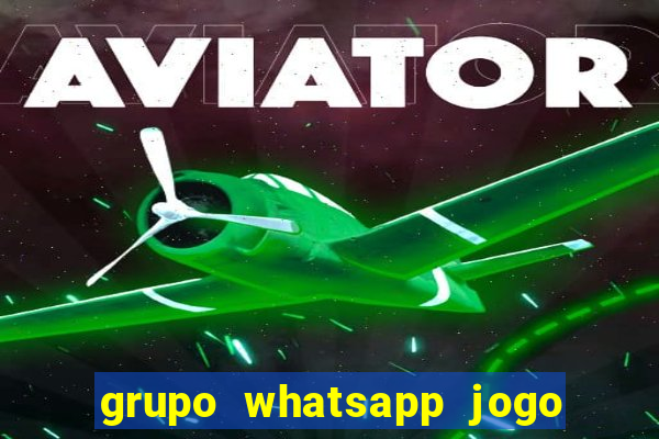 grupo whatsapp jogo do bicho